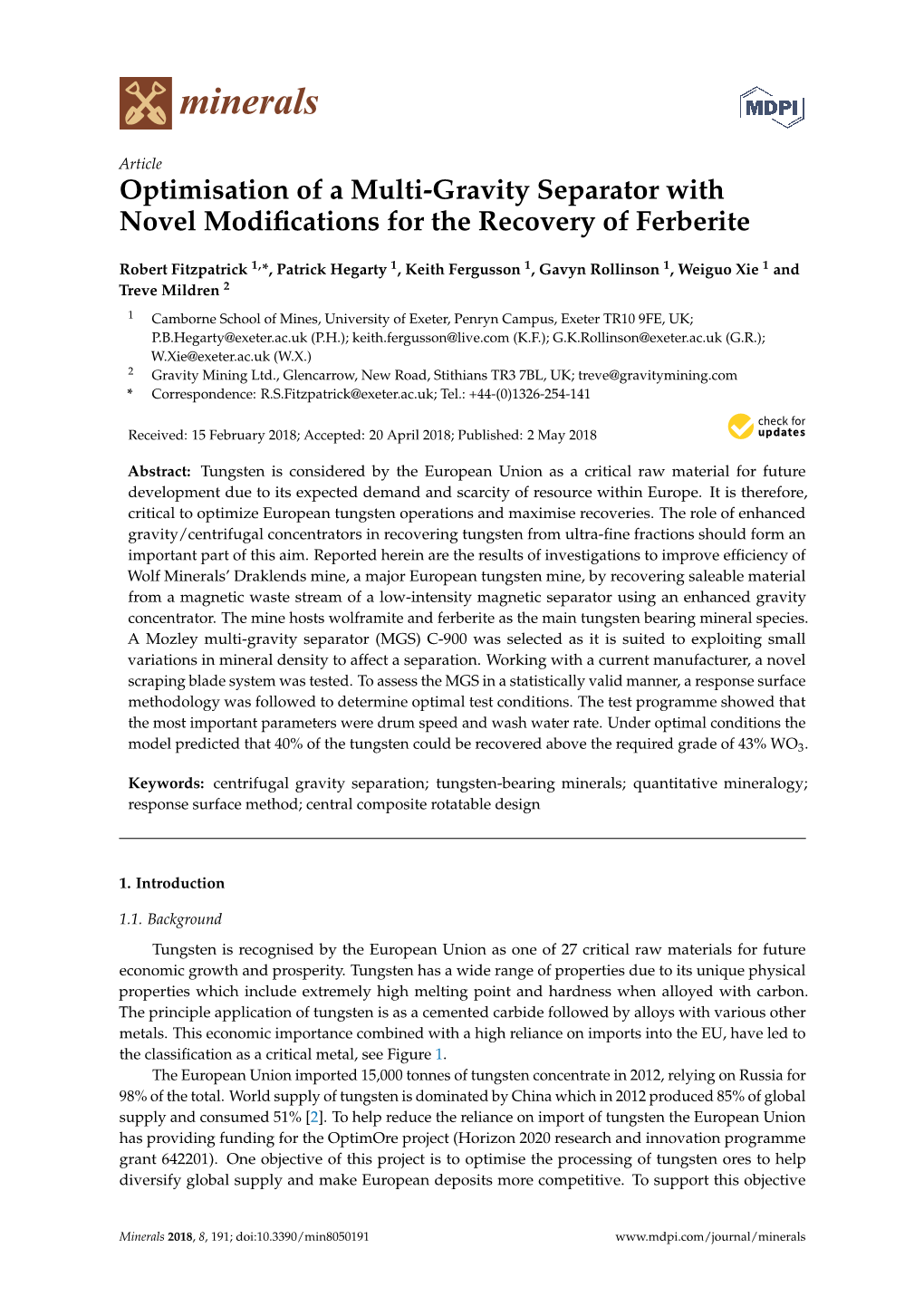 Optimisation of a Multi-Gravity Separator with Novel Modifications