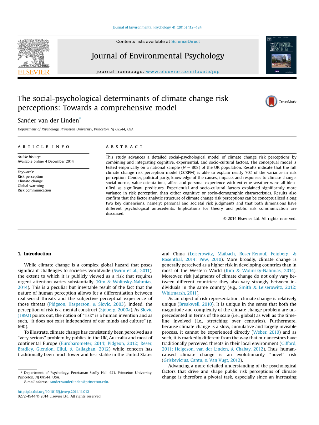 The Social-Psychological Determinants of Climate Change Risk Perceptions: Towards a Comprehensive Model