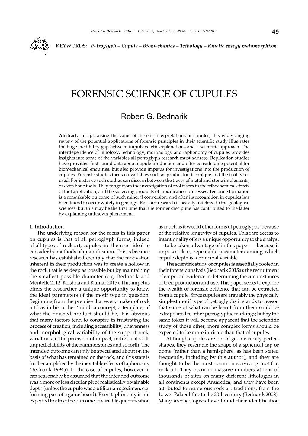 Forensic Science of Cupules