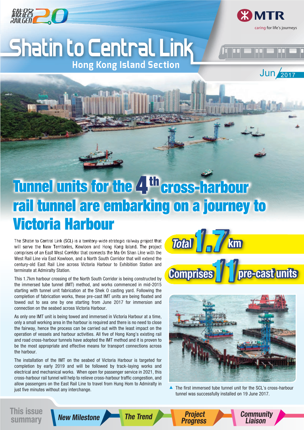 Tunnel Units for the 4Th Cross-Harbour Rail Tunnel Are Embarking on a Journey to Victoria Harbour