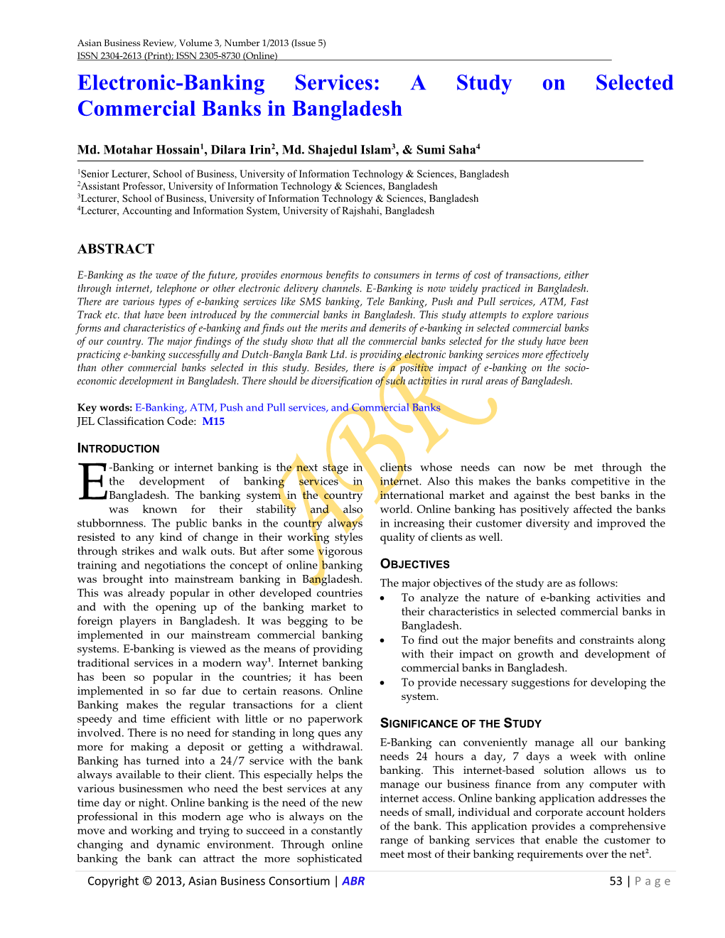 Electronic-Banking Services: a Study on Selected Commercial Banks in Bangladesh