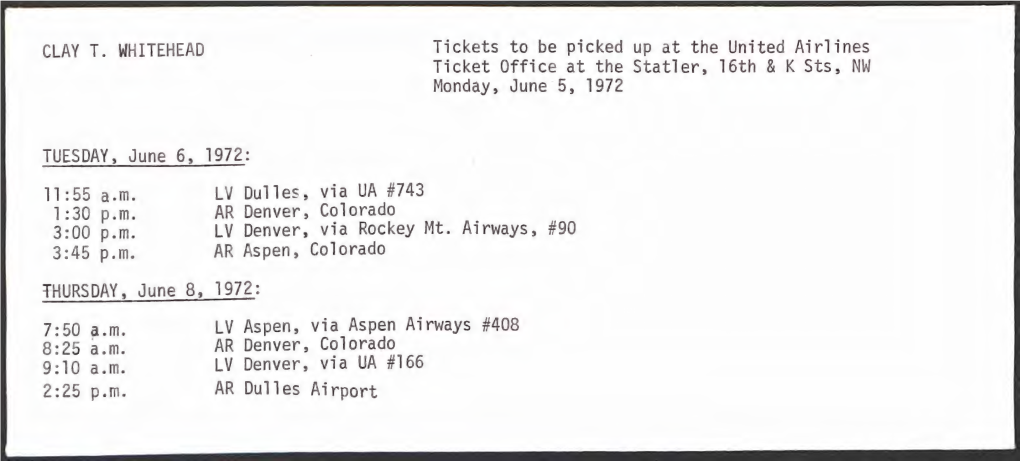 011 Trip-Aspen Institute, Aspen, CO, June 7, 1972