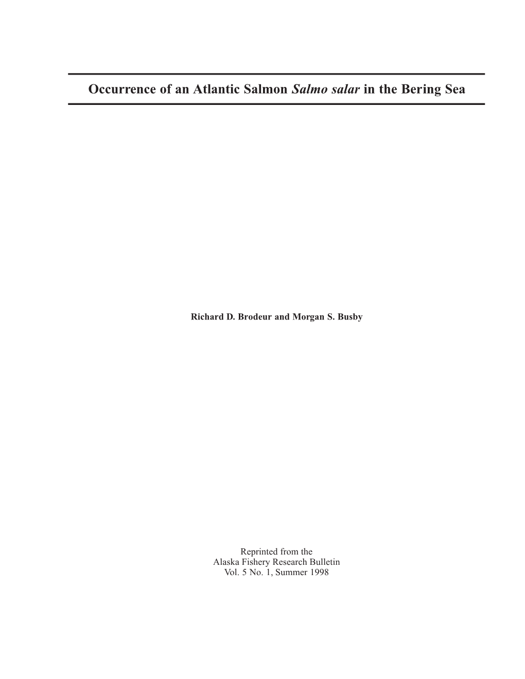 Occurrence of an Atlantic Salmon Salmo Salar in the Bering Sea