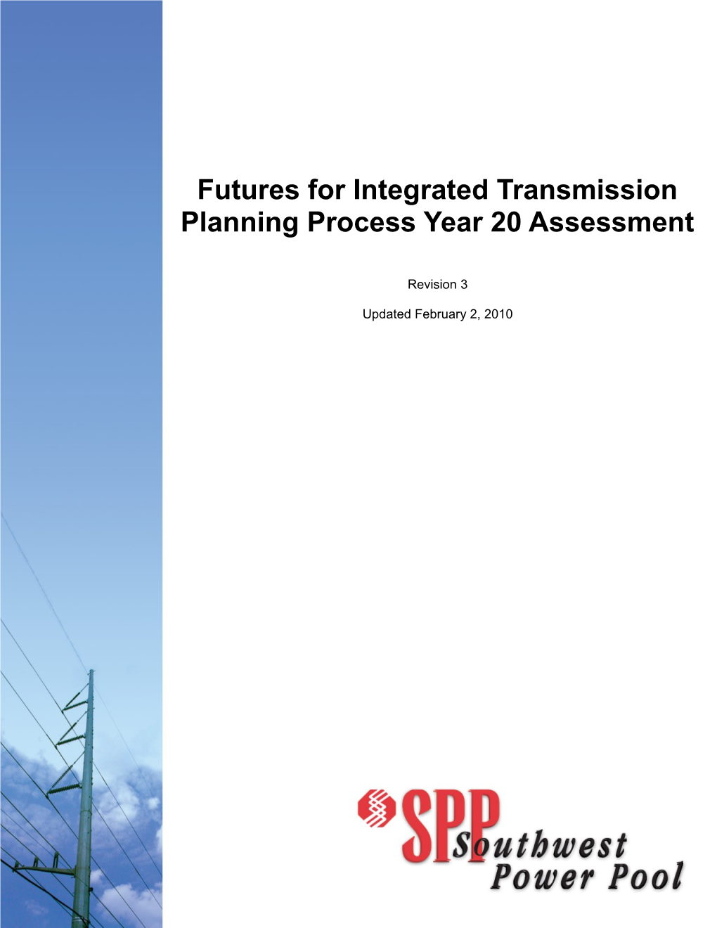 Futures for ITP Year 20 Assessment