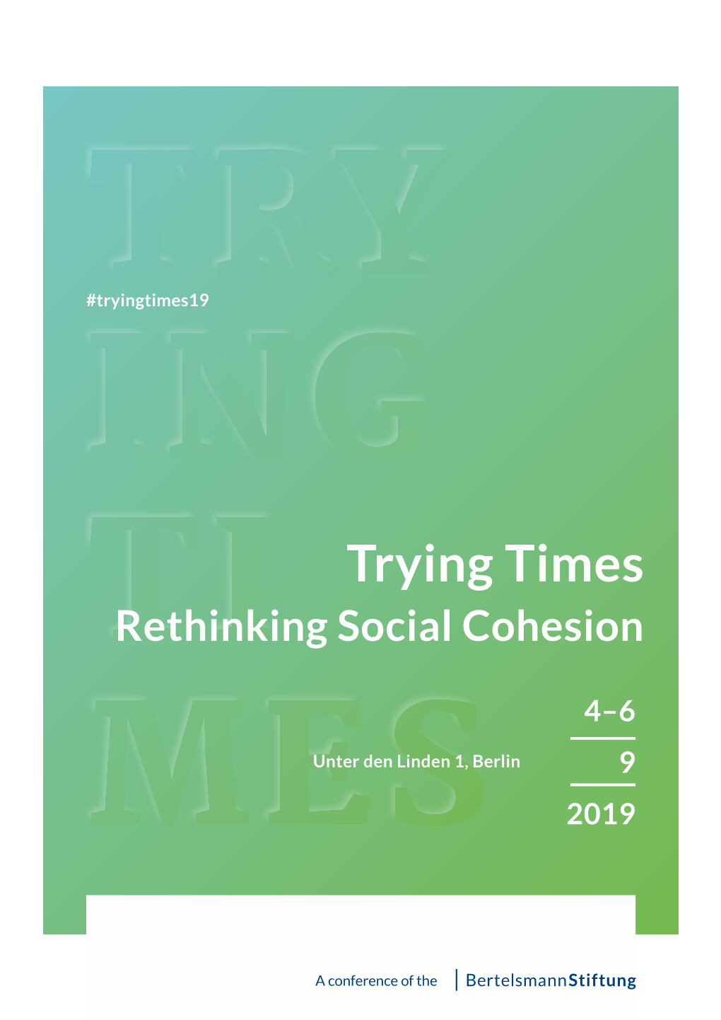 Trying Times 2019