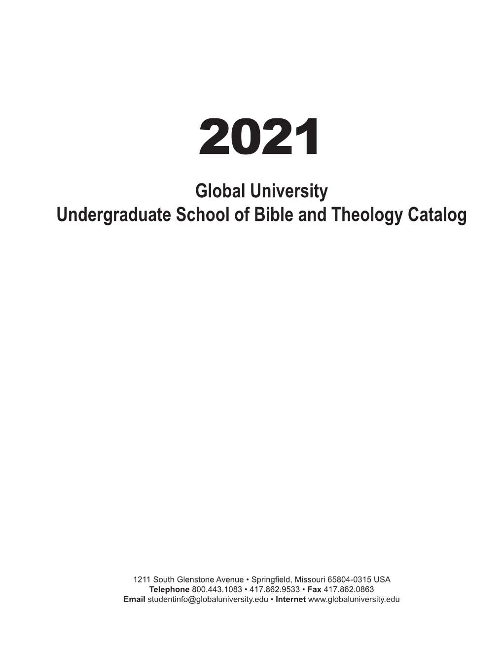 Global University Undergraduate School of Bible and Theology Catalog
