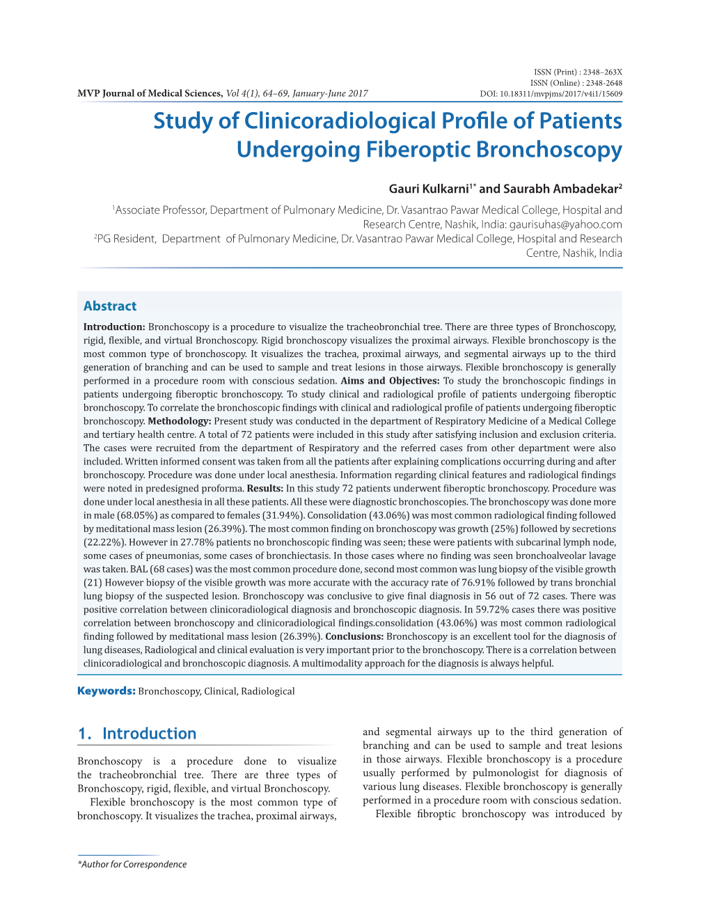 Study of Clinicoradiological Profile of Patients Undergoing Fiberoptic Bronchoscopy