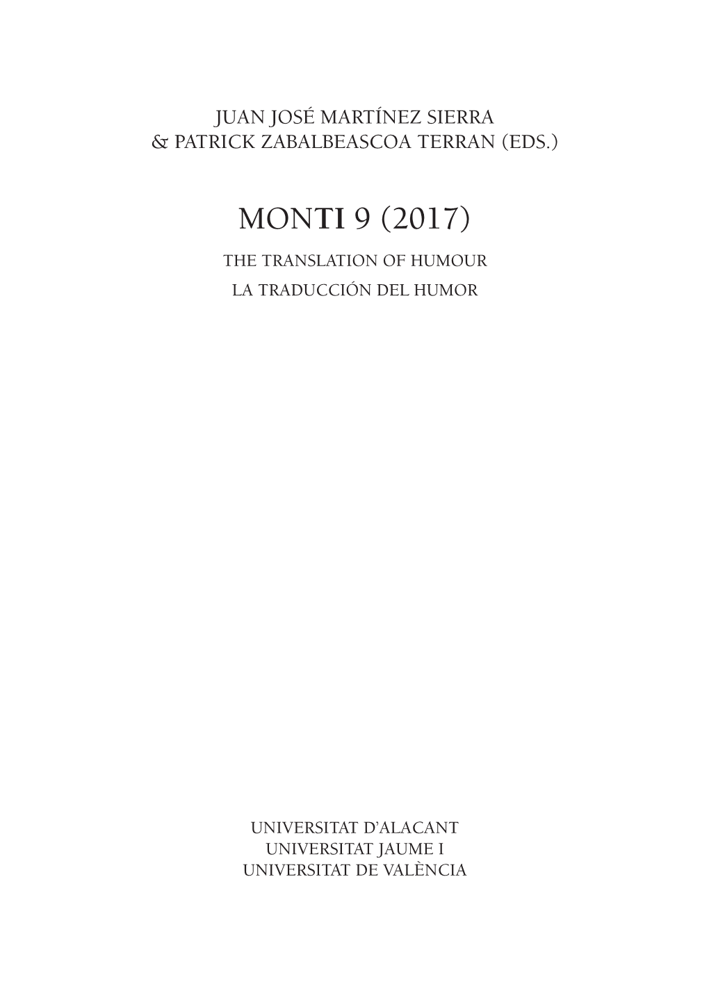 Monti 9 (2017) the Translation of Humour La Traducción Del Humor