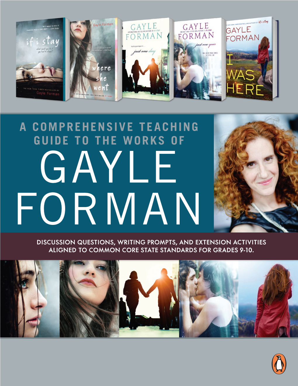 A Comprehensive Teaching Guide to the Works of Gayle Forman