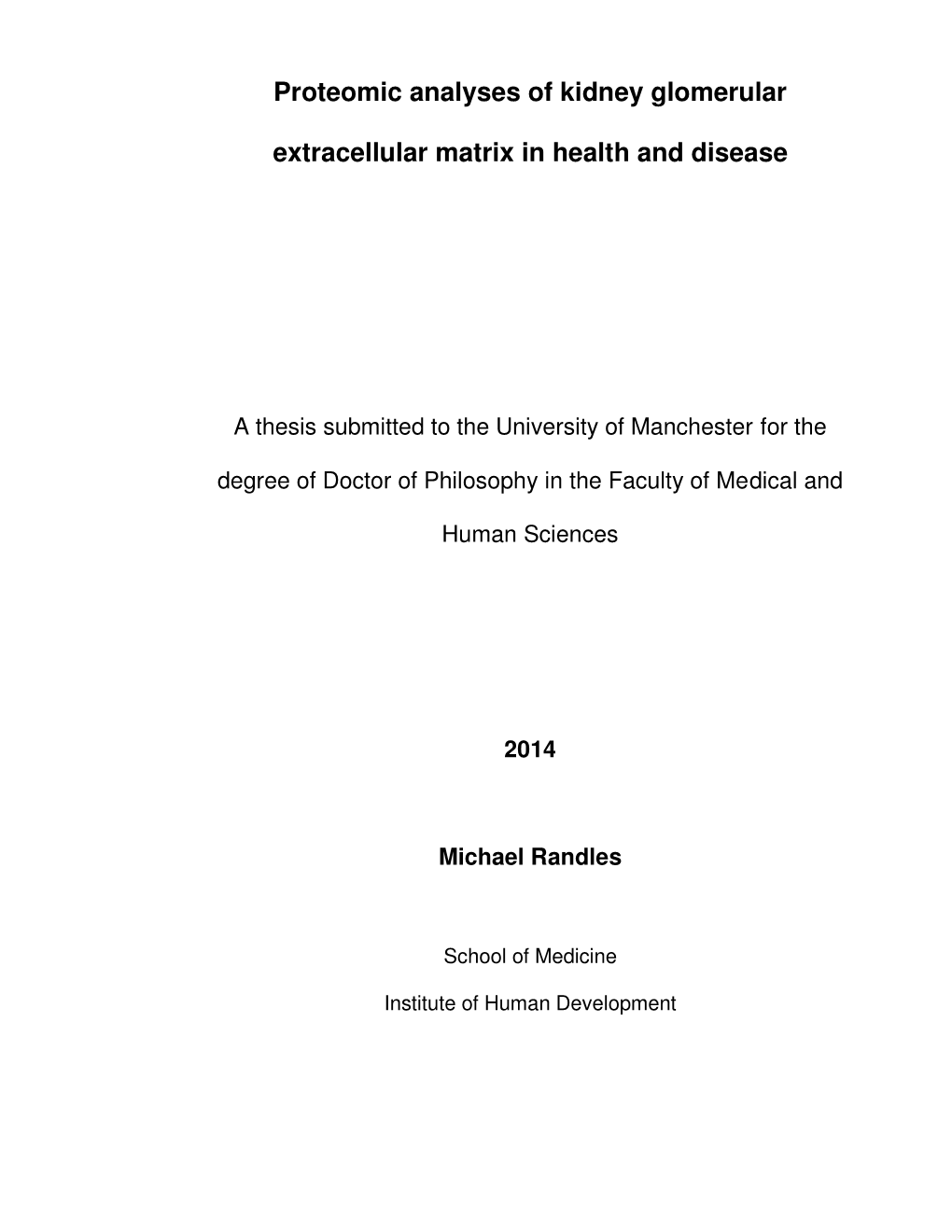 Proteomic Analyses of Kidney Glomerular Extracellular Matrix in Health and Disease