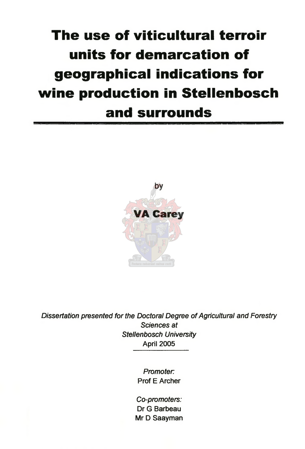 The Use of Viticultural Terroir Units for Demarcation of Geographical Indications for Wine Production in Stellenbosch and Surrounds