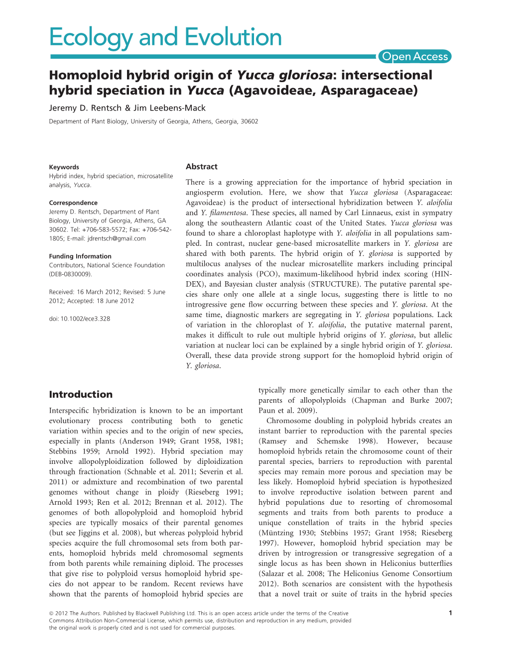 Homoploid Hybrid Origin of Yucca Gloriosa: Intersectional Hybrid Speciation in Yucca (Agavoideae, Asparagaceae) Jeremy D
