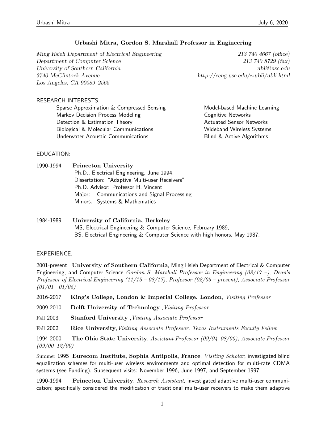 Urbashi Mitra July 6, 2020 Urbashi Mitra, Gordon S. Marshall Professor