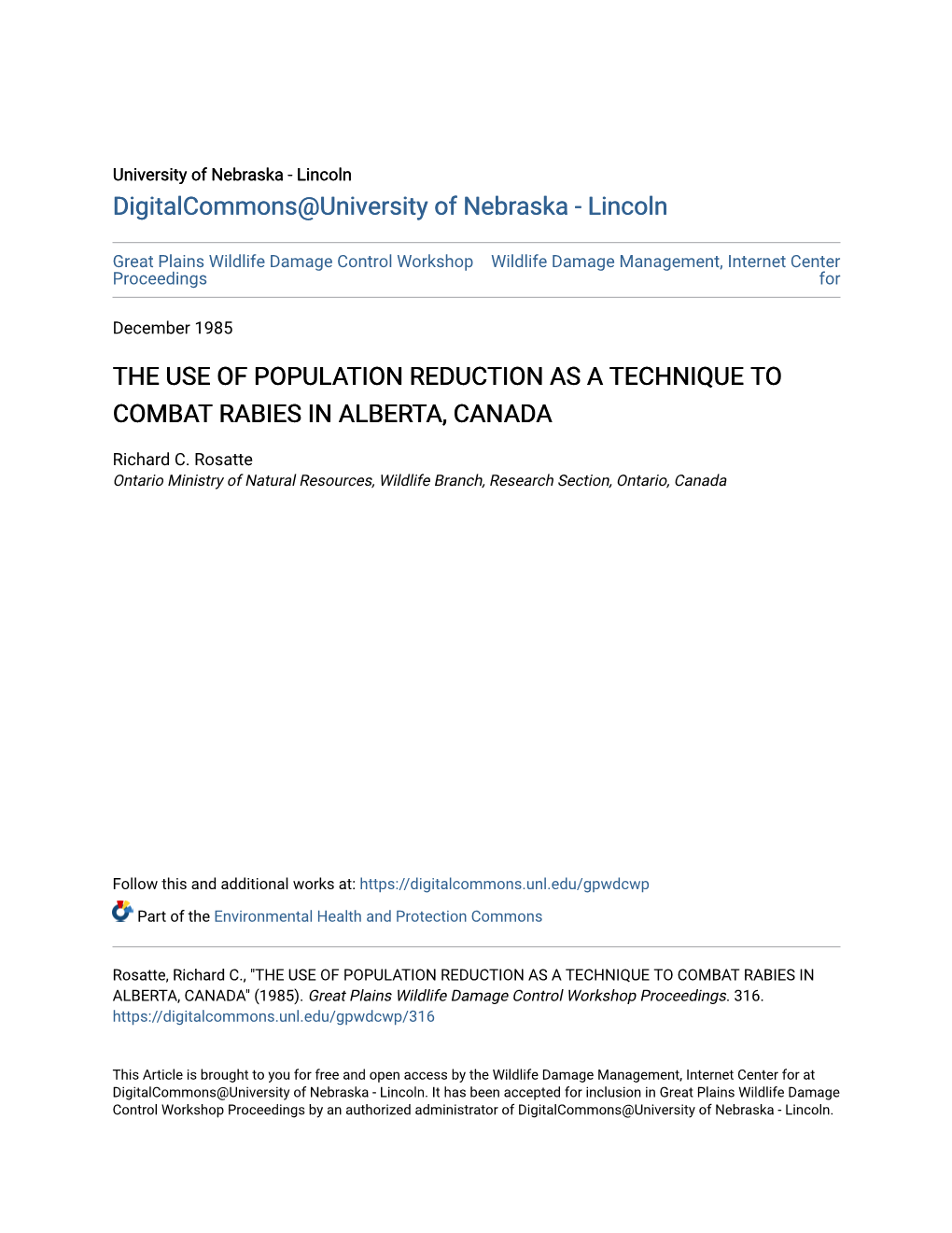 The Use of Population Reduction As a Technique to Combat Rabies in Alberta, Canada