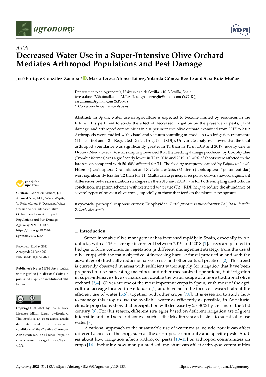 Decreased Water Use in a Super-Intensive Olive Orchard Mediates Arthropod Populations and Pest Damage