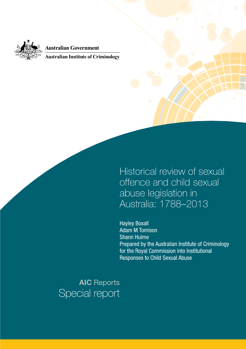 Historical Review of Sexual Offence and Child Sexual Abuse Legislation in Australia: 1788–2013