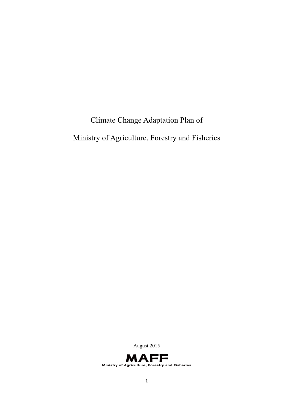 Climate Change Adaptation Plan of Ministry of Agriculture, Forestry And