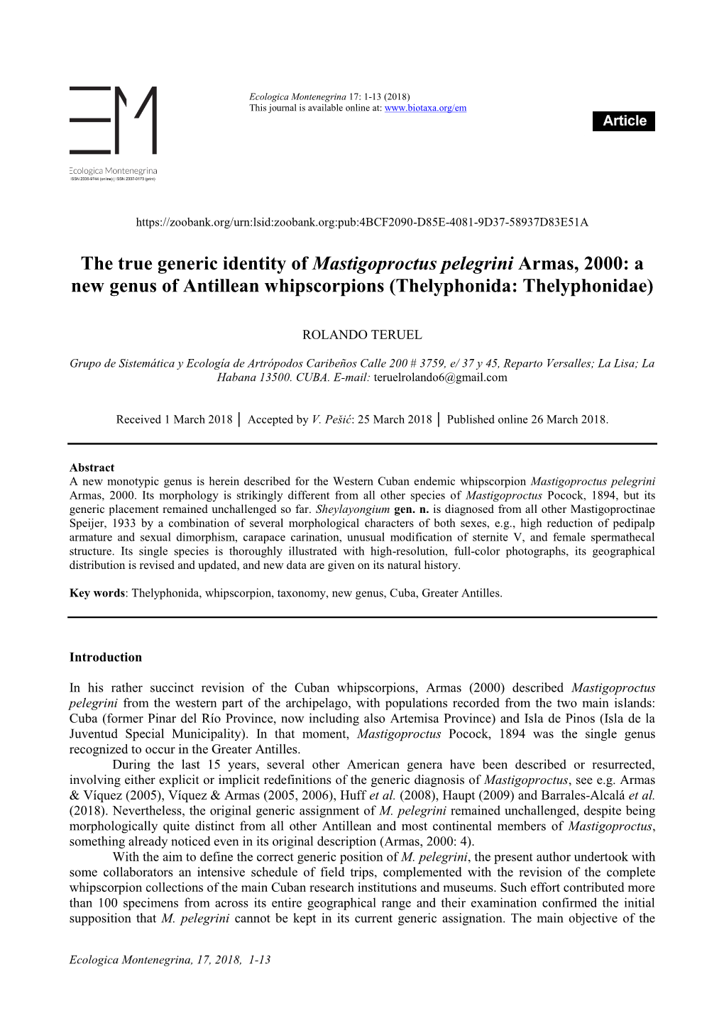 The True Generic Identity of Mastigoproctus Pelegrini Armas, 2000: a New Genus of Antillean Whipscorpions (Thelyphonida: Thelyphonidae)