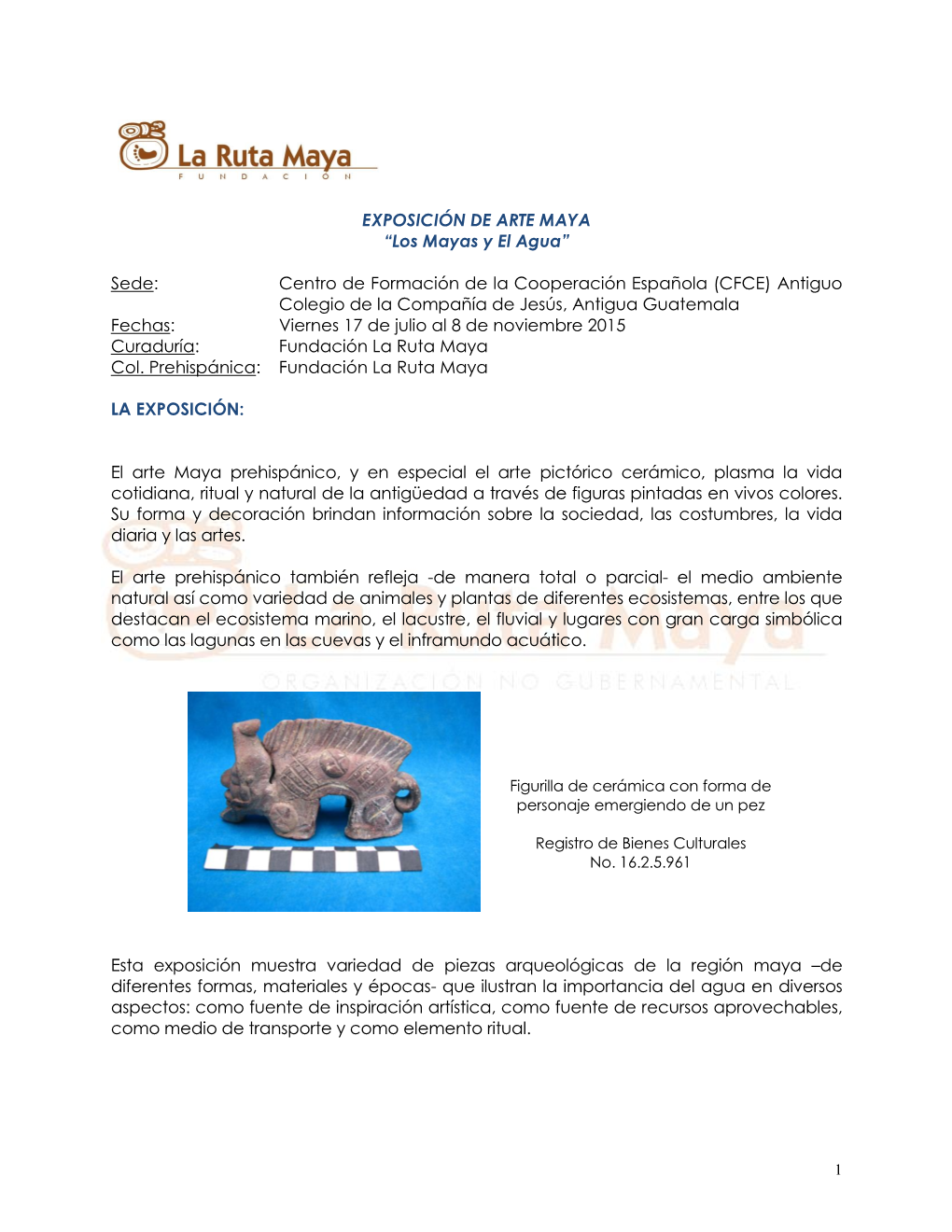 EXPOSICIÓN DE ARTE MAYA “Los Mayas Y El Agua”