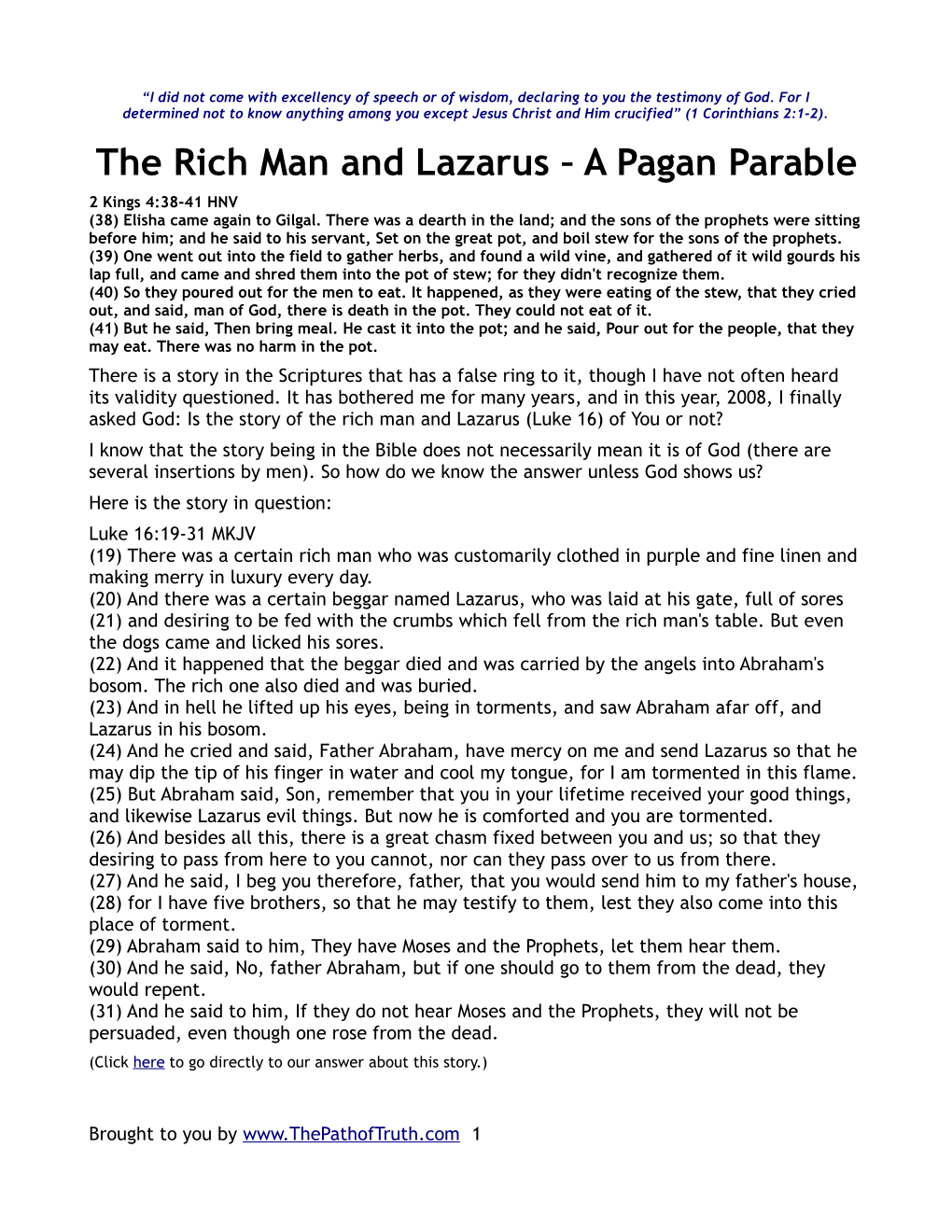 The Rich Man and Lazarus – a Pagan Parable 2 Kings 4:38-41 HNV (38) Elisha Came Again to Gilgal