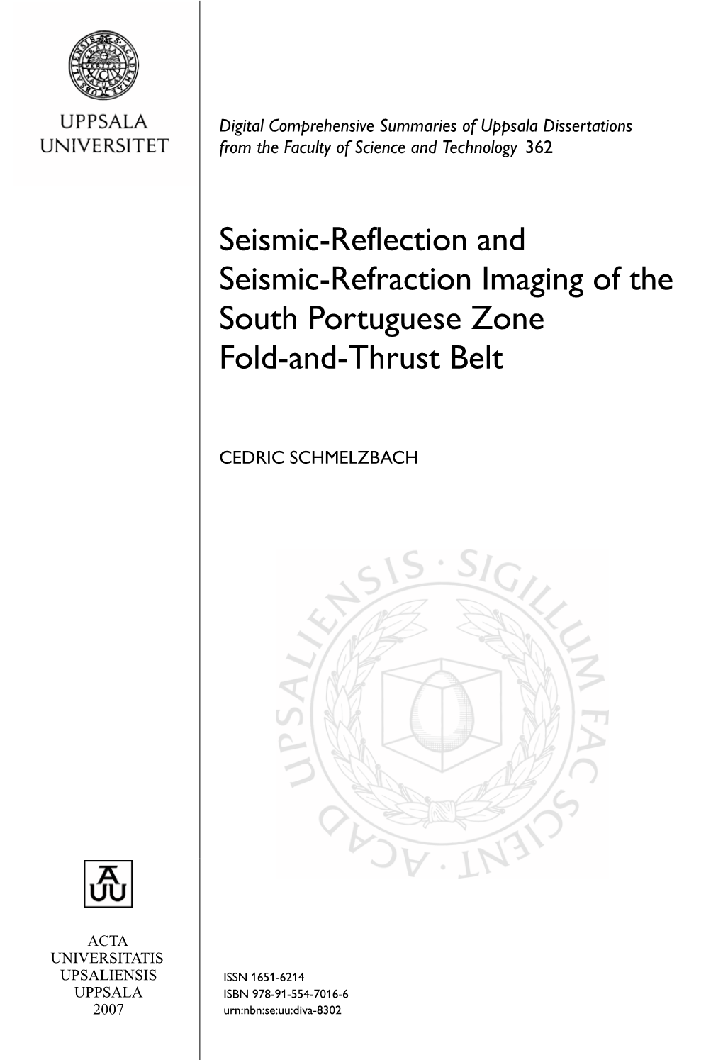 Seismic-Reflection and Seismic-Refraction Imaging of the South Portuguese Zone Fold-And-Thrust Belt