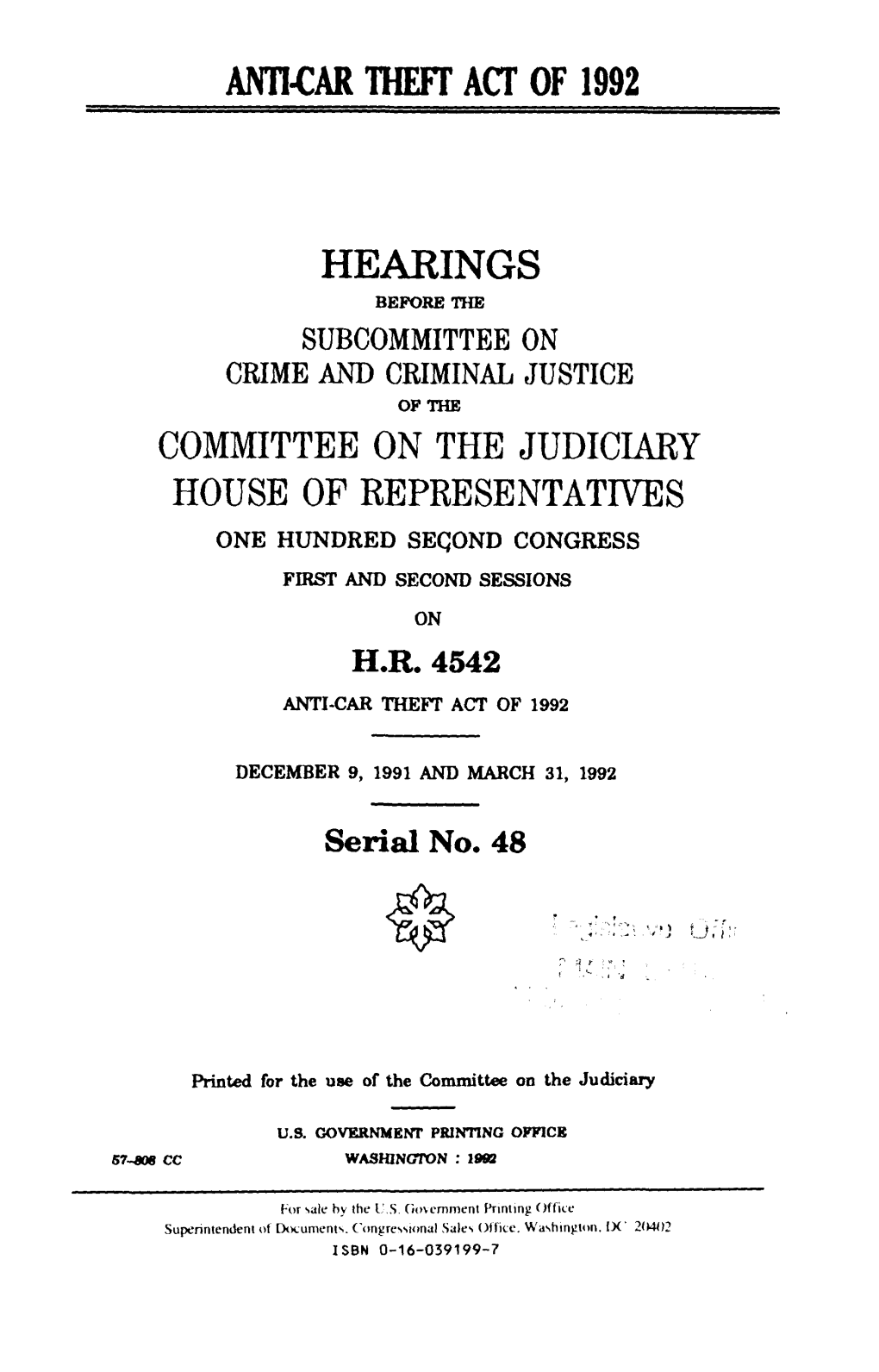 Anti-Car Theft Act of 1992 Hearings Committee Onthe