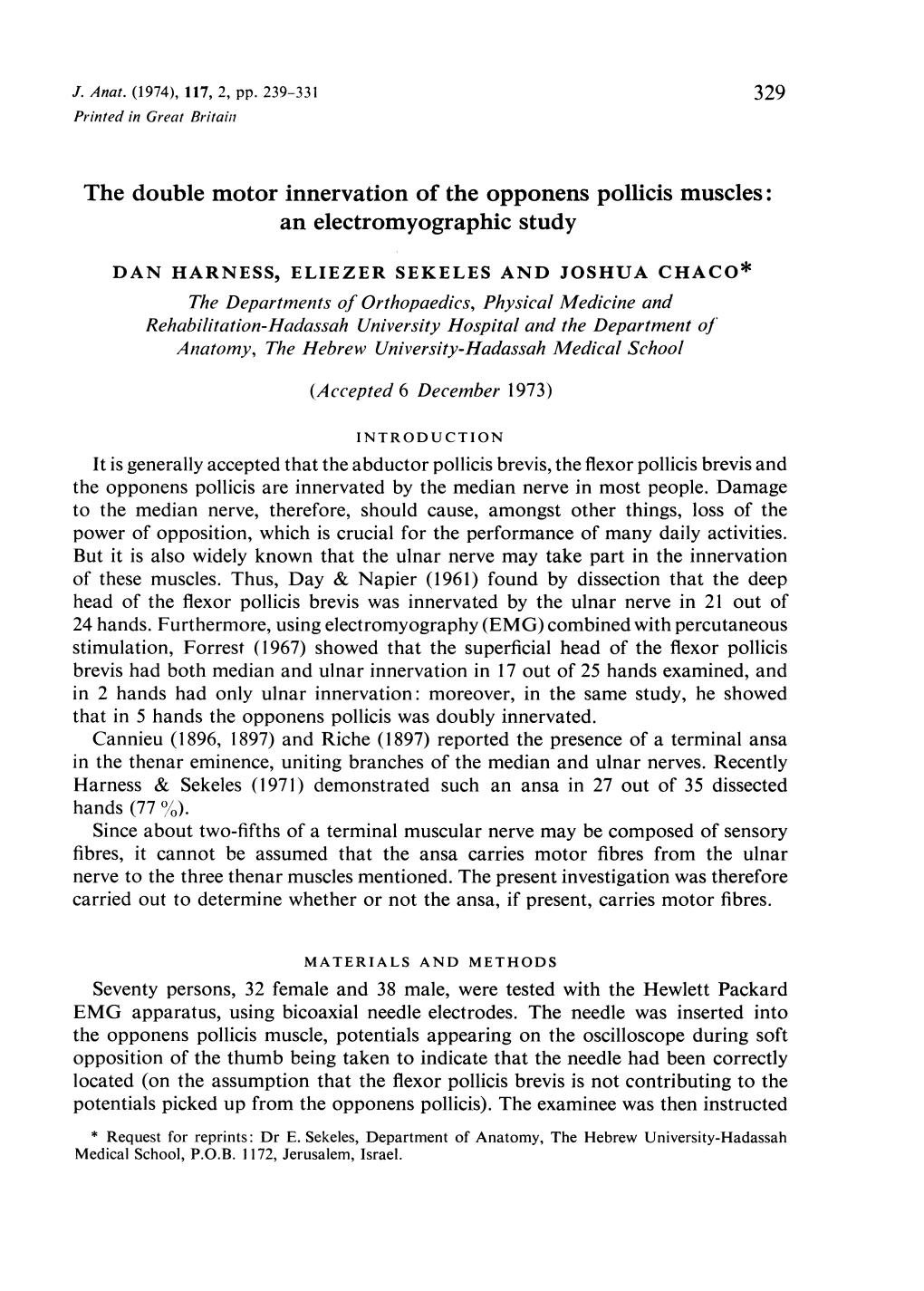 The Double Motor Innervation of the Opponens Pollicis Muscles: an Electromyographic Study