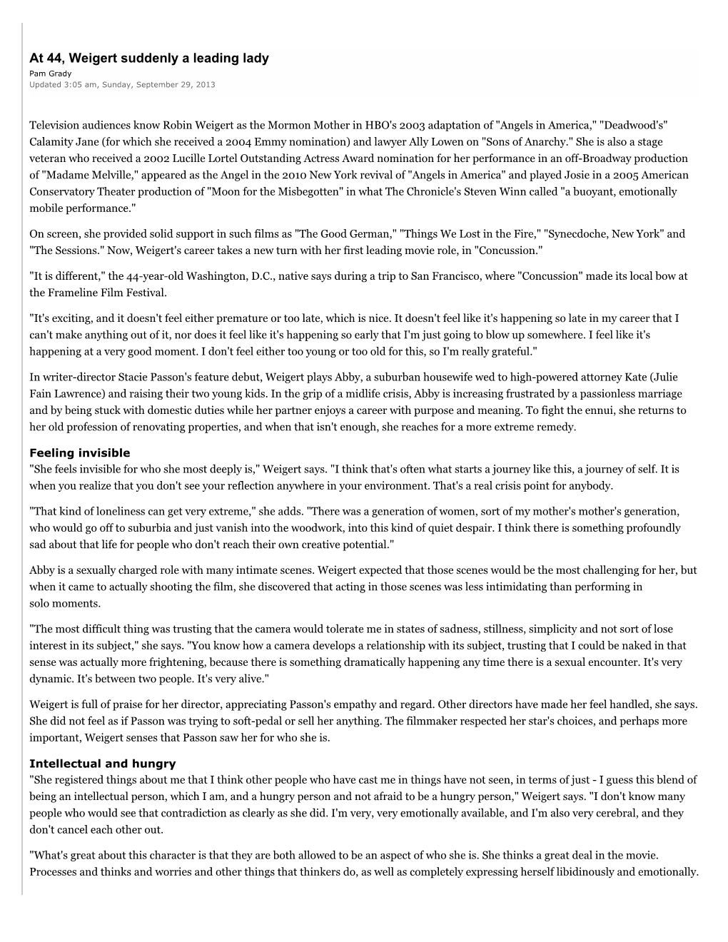 At 44, Weigert Suddenly a Leading Lady Pam Grady Updated 3:05 Am, Sunday, September 29, 2013
