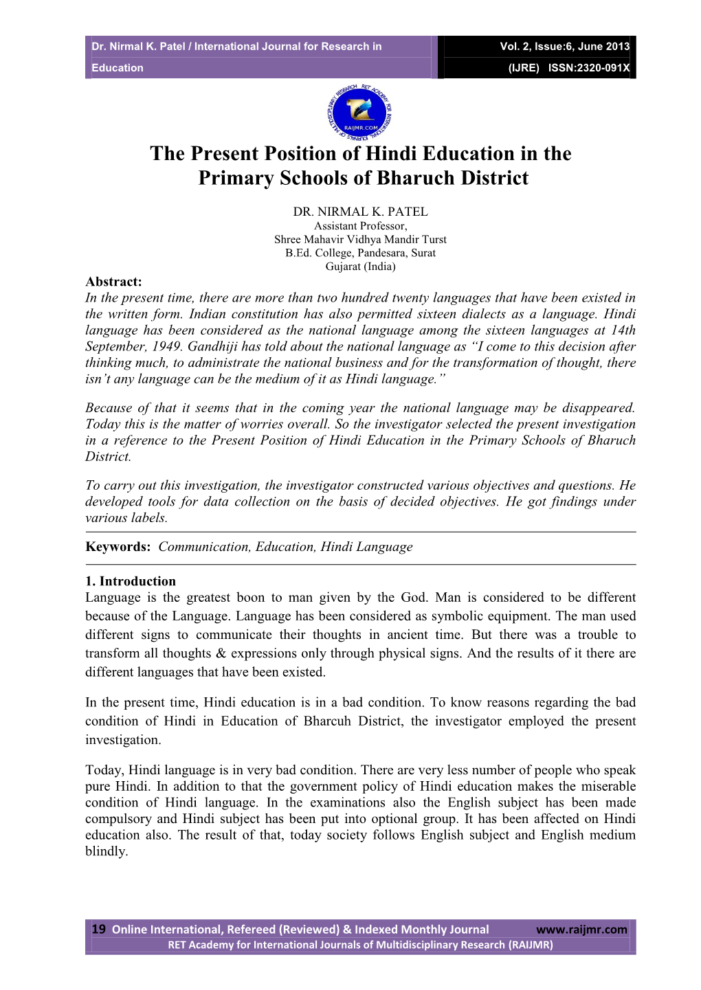 The Present Position of Hindi Education in the Primary Schools of Bharuch District