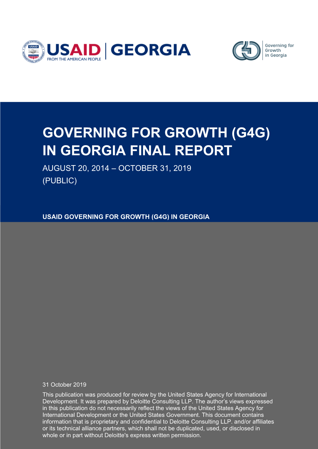 Governing for Growth (G4g) in Georgia Final Report August 20, 2014 – October 31, 2019 (Public)