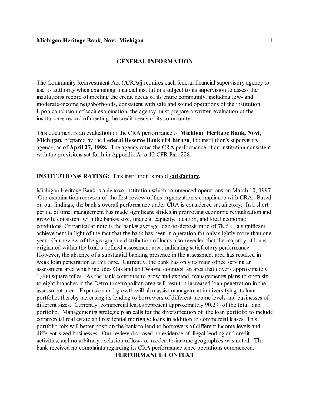 Michigan Heritage Bank, Novi, Michigan 1 GENERAL