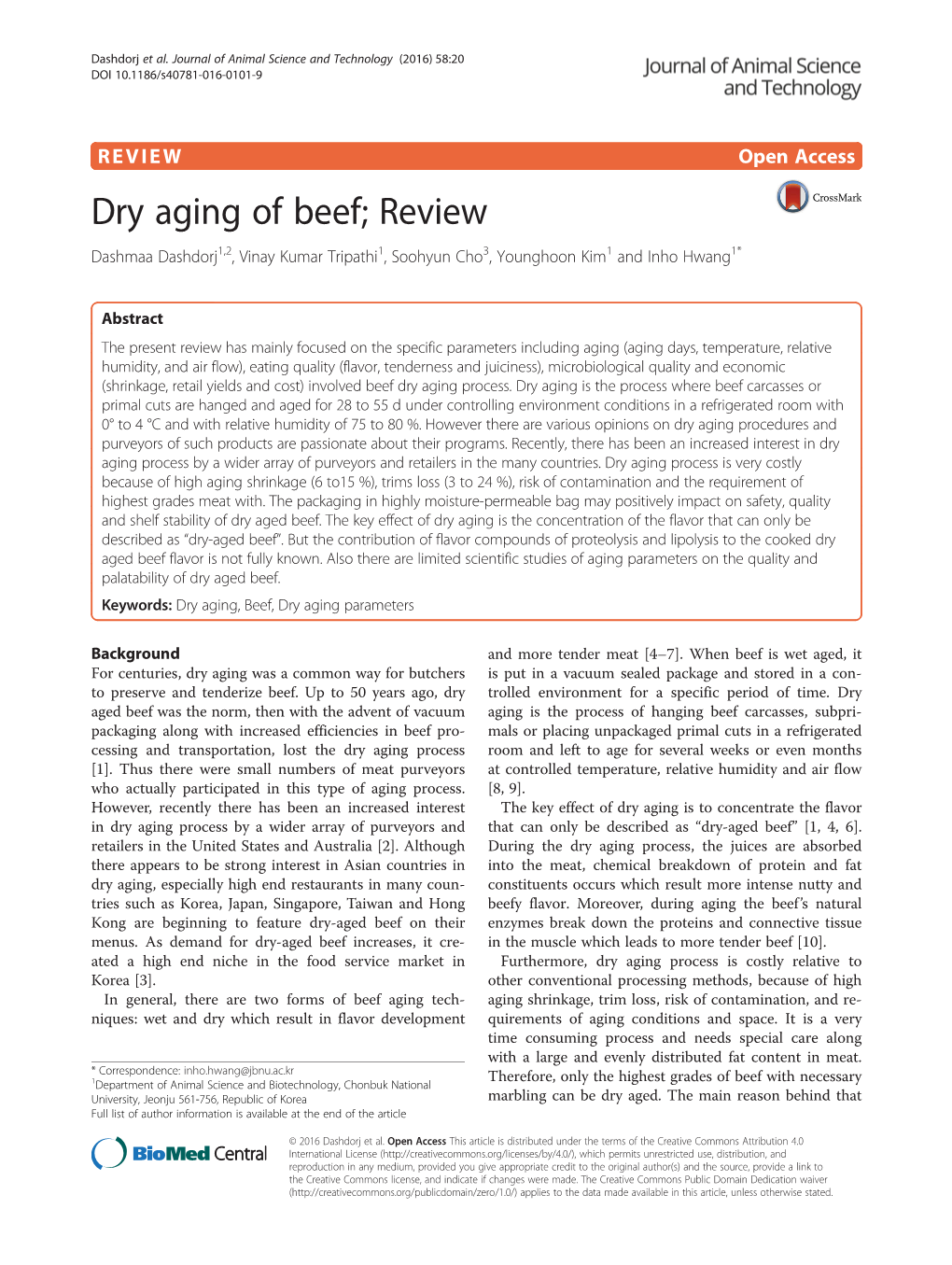 Dry Aging of Beef; Review Dashmaa Dashdorj1,2, Vinay Kumar Tripathi1, Soohyun Cho3, Younghoon Kim1 and Inho Hwang1*