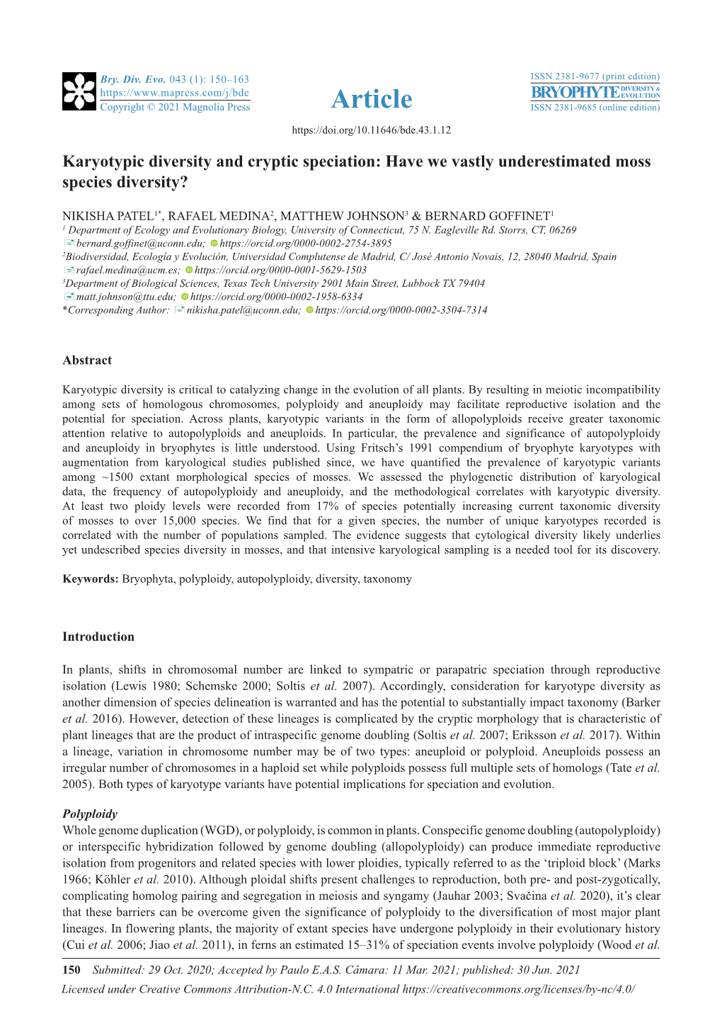 Karyotypic Diversity and Cryptic Speciation: Have We Vastly Underestimated Moss Species Diversity?