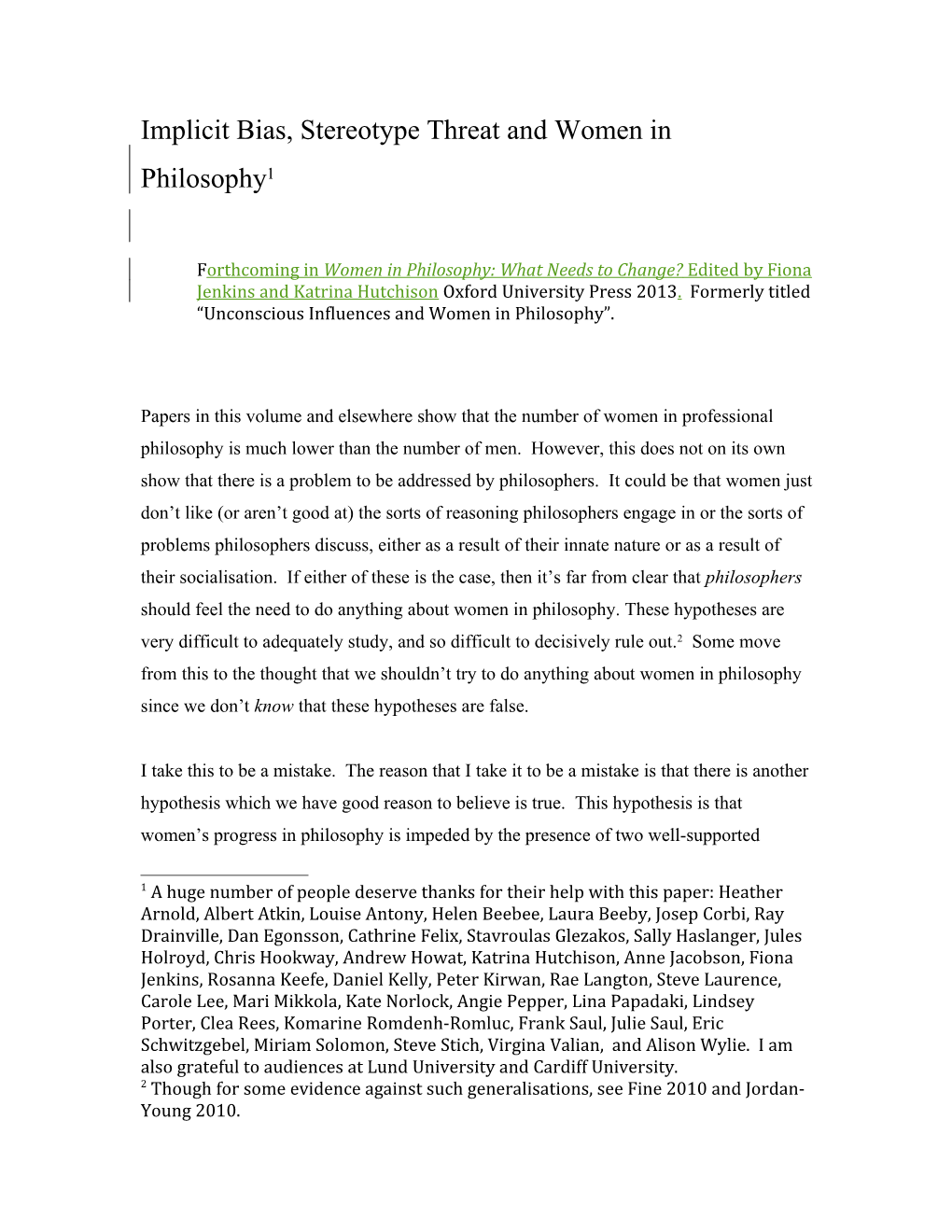 Implicit Bias, Stereotype Threat and Women in Philosophy