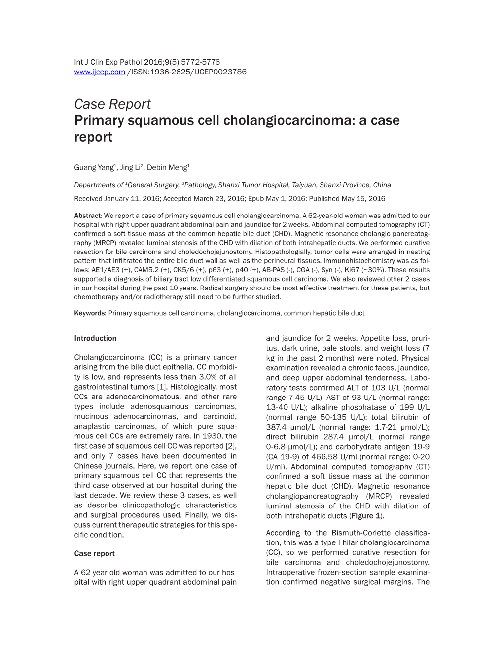 Case Report Primary Squamous Cell Cholangiocarcinoma: a Case Report