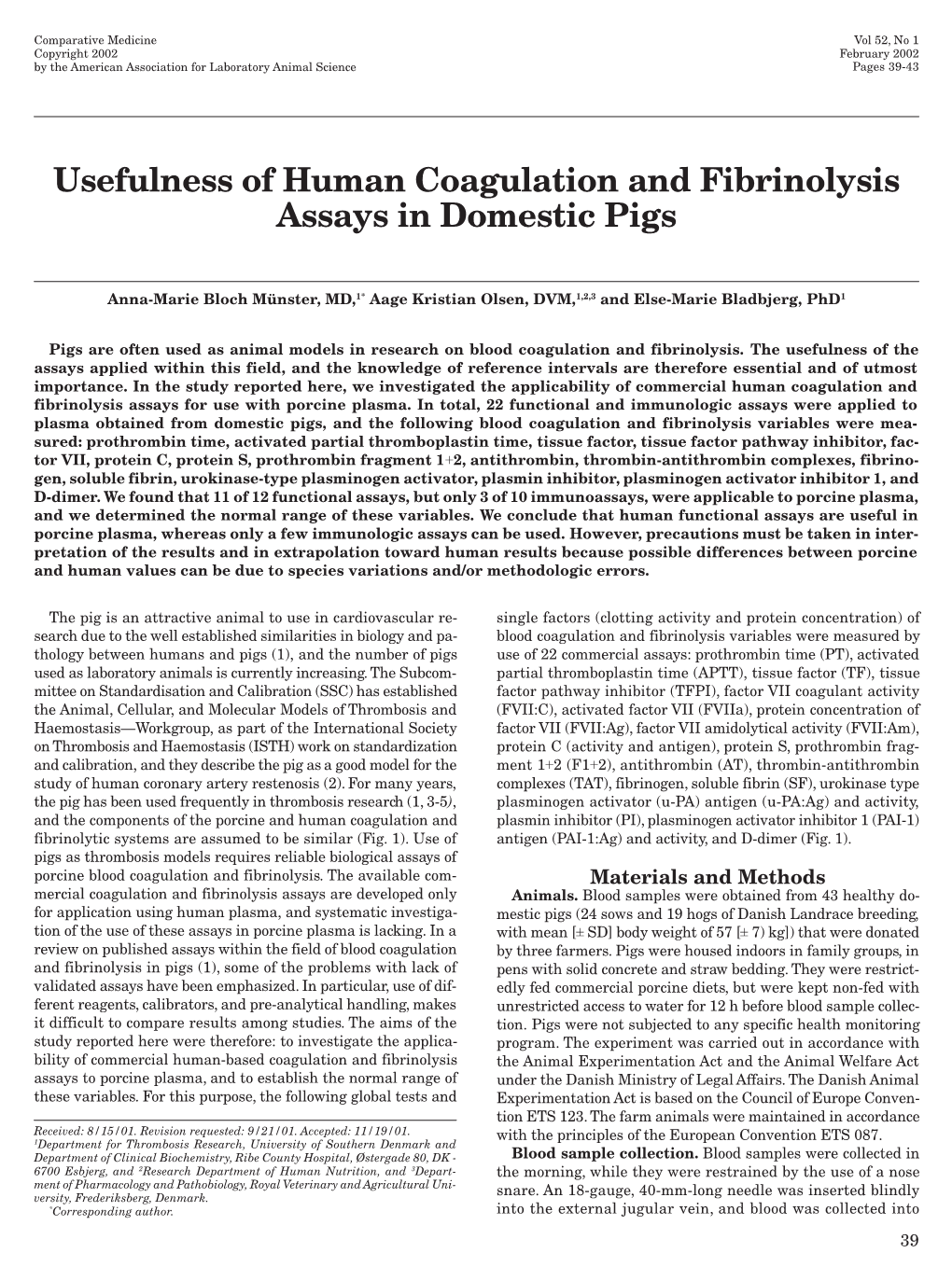 Usefulness of Human Coagulation and Fibrinolysis Assays in Domestic Pigs