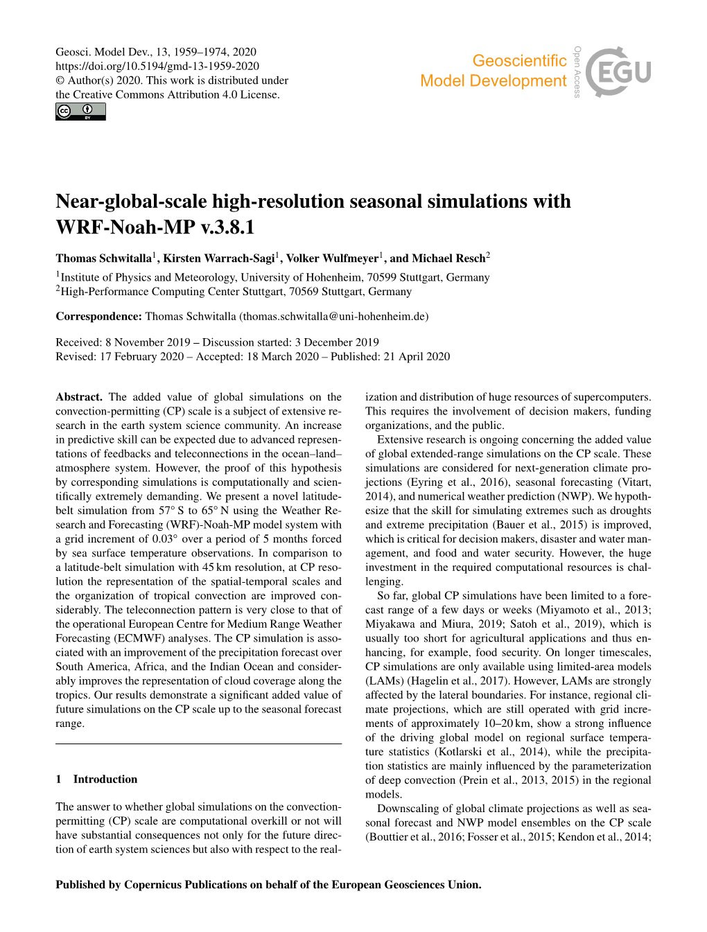 Near-Global-Scale High-Resolution Seasonal Simulations with WRF-Noah-MP V.3.8.1