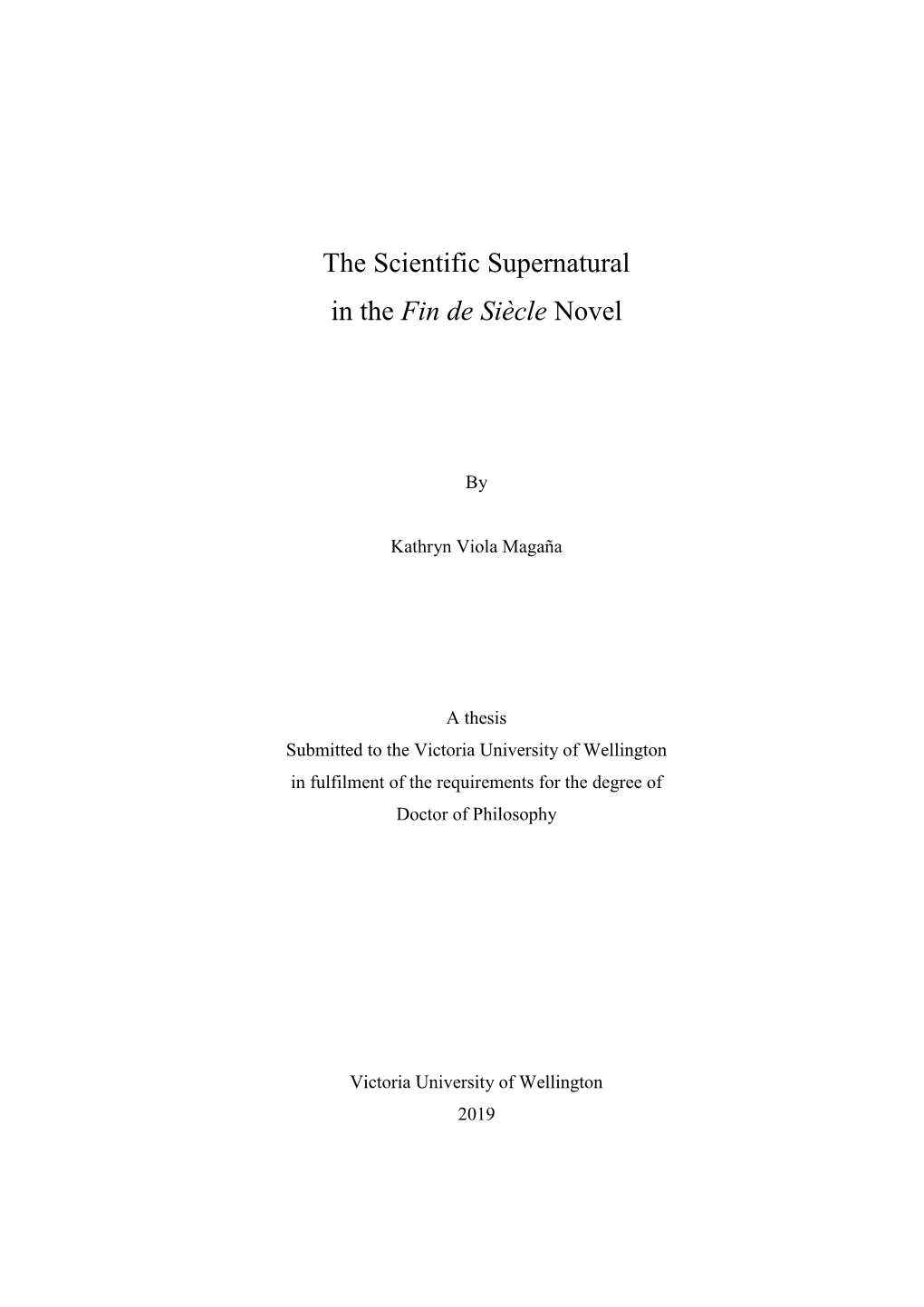 The Scientific Supernatural in the Fin De Siècle Novel