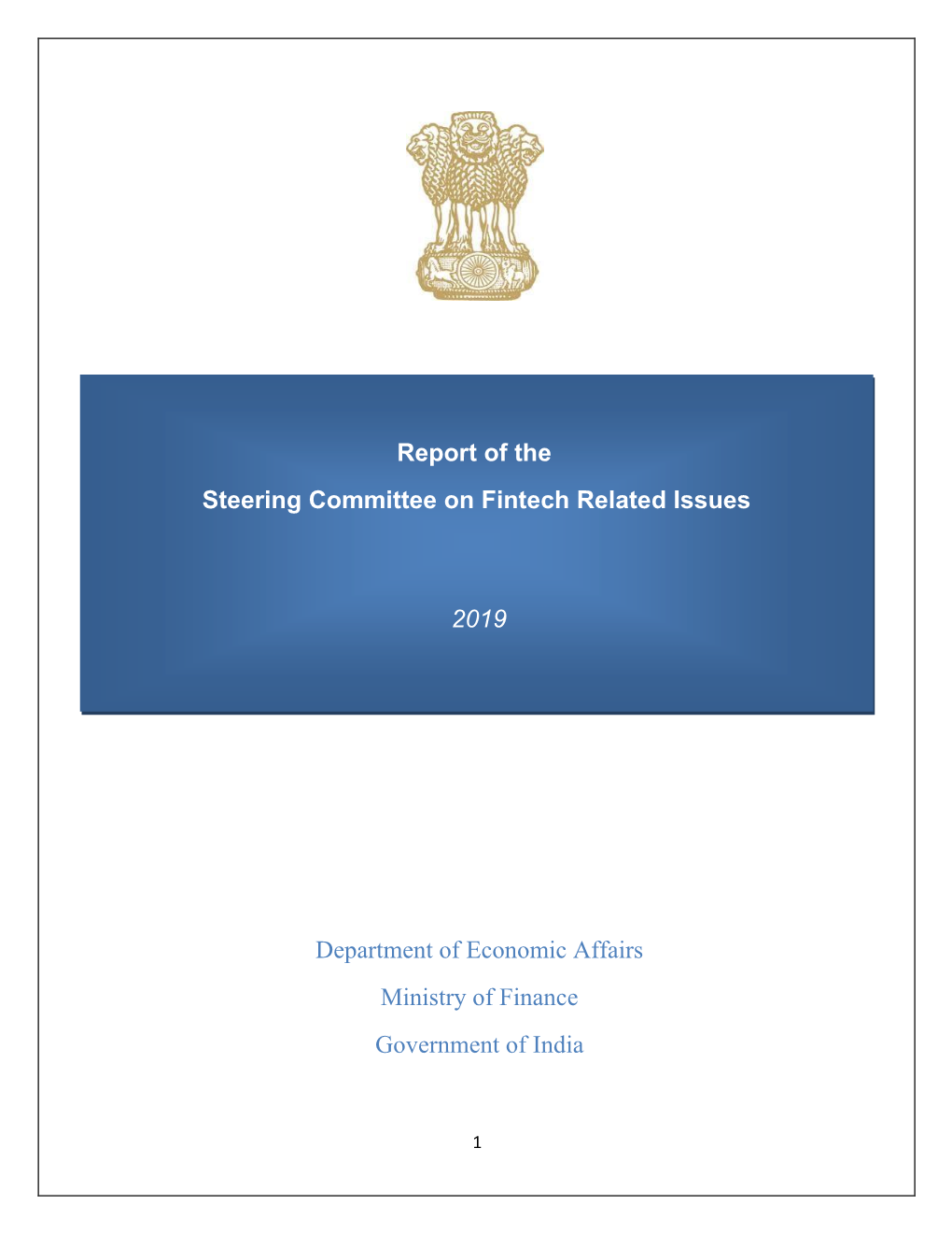 Report of the Steering Committee on Fintech Related Issues 2019