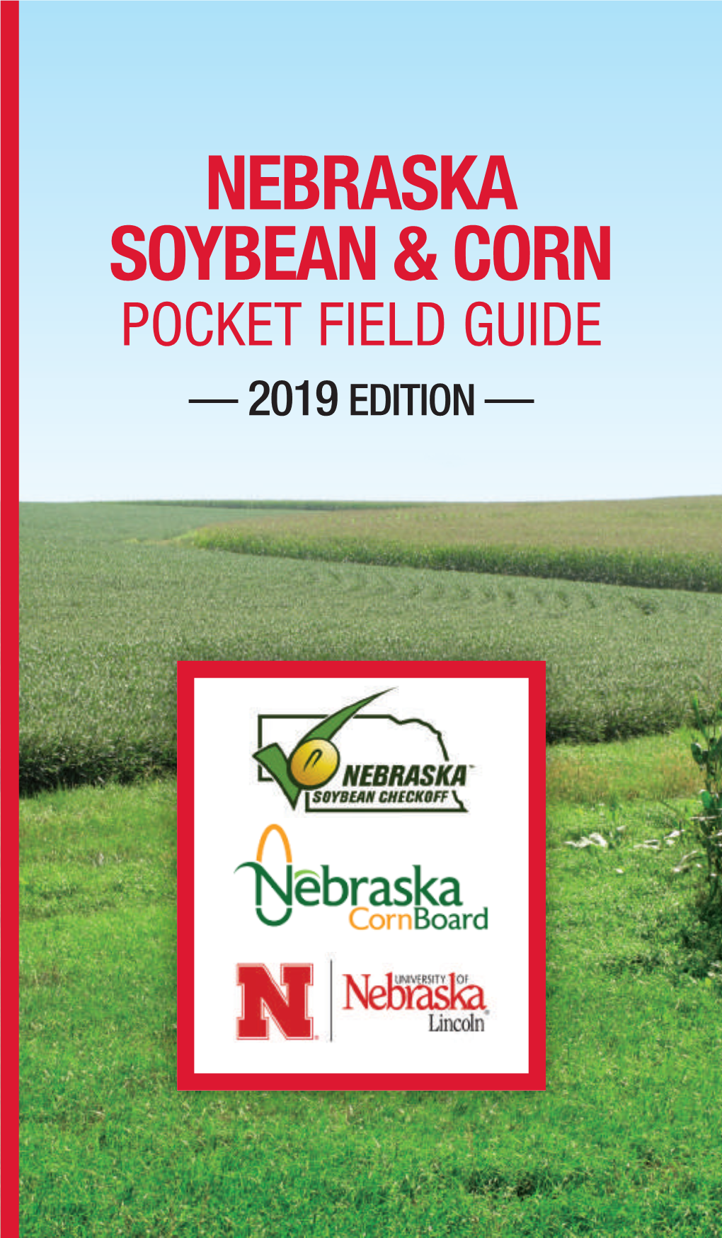 Nebraska Soybean and Corn Pocket Field Guide – 2019 Edition