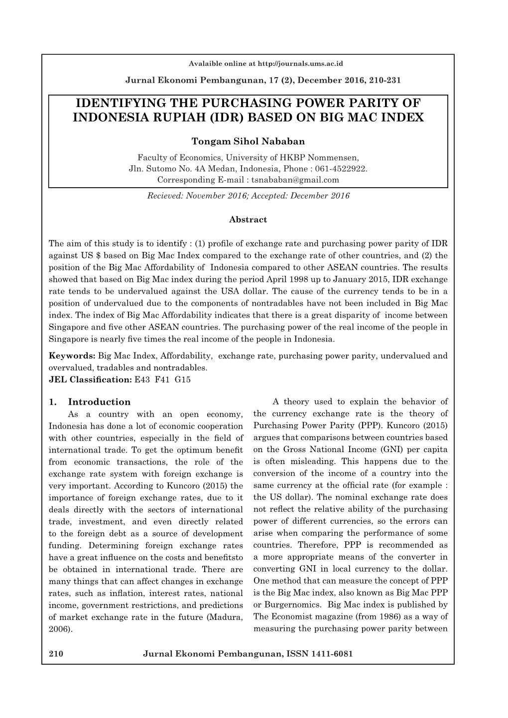 Identifying the Purchasing Power Parity of Indonesia Rupiah (Idr) Based on Big Mac Index