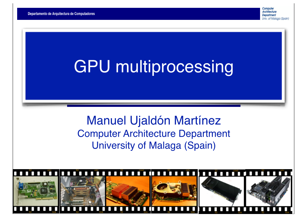 GPU Multiprocessing