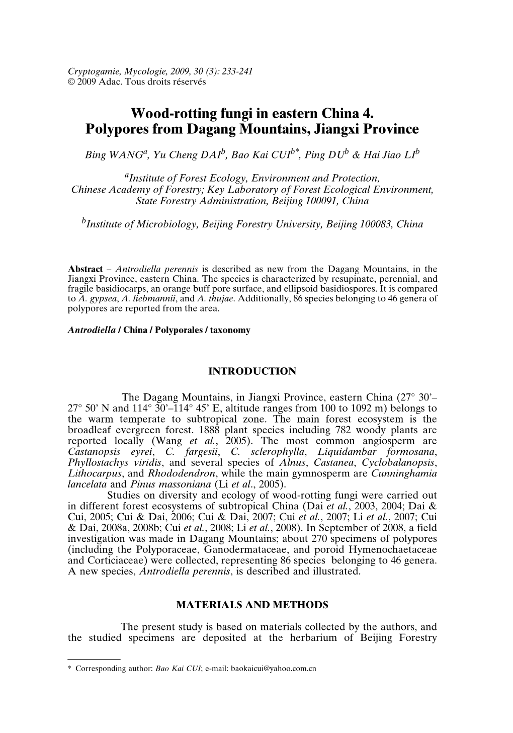 Wood-Rotting Fungi in Eastern China 4. Polypores from Dagang Mountains, Jiangxi Province