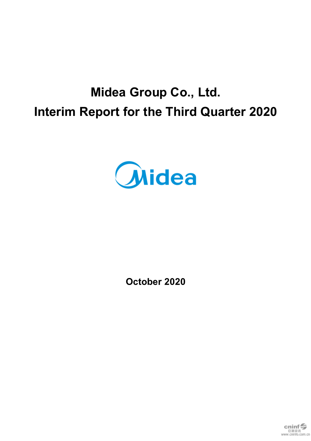 Midea Group Co., Ltd. Interim Report for the Third Quarter 2020