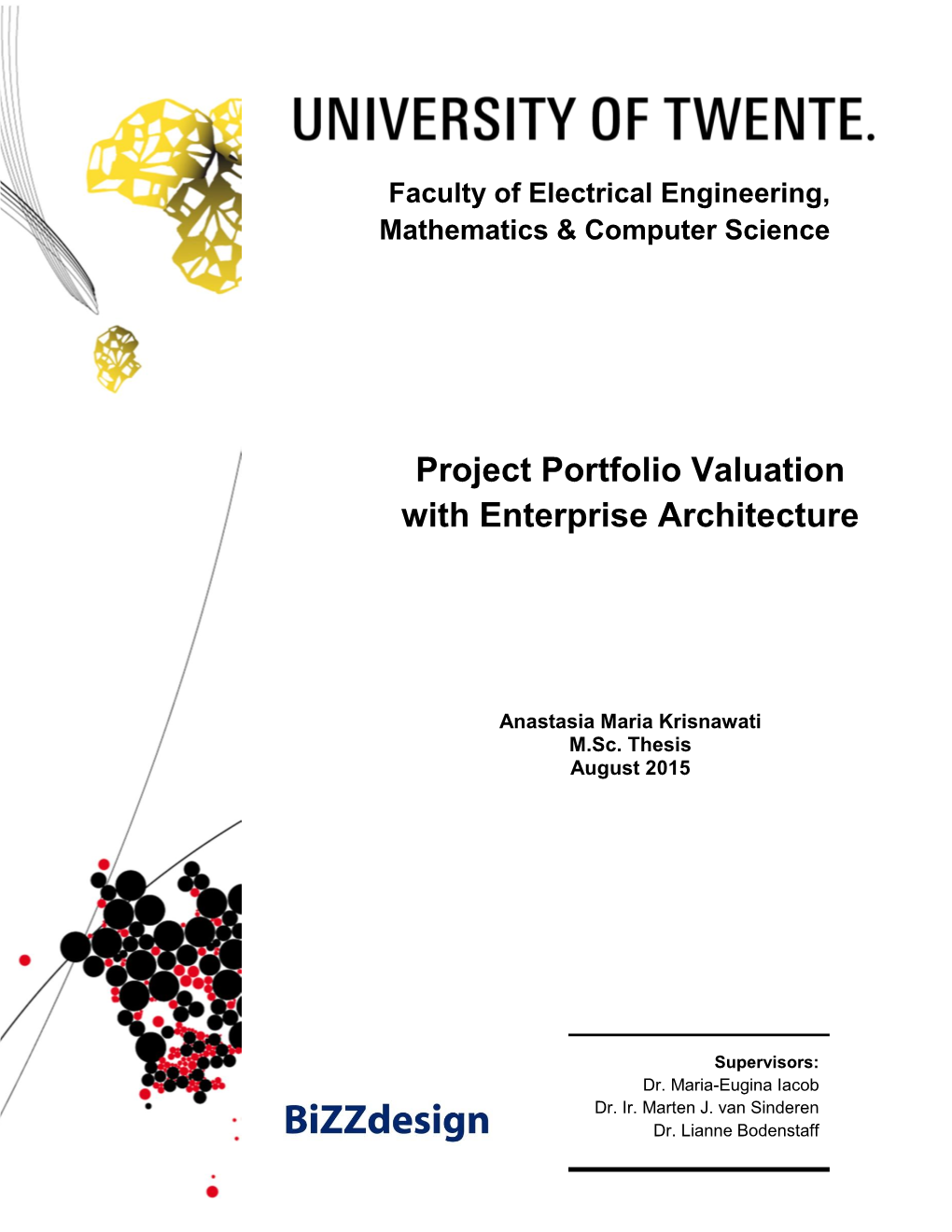 Project Portfolio Valuation with Enterprise Architecture