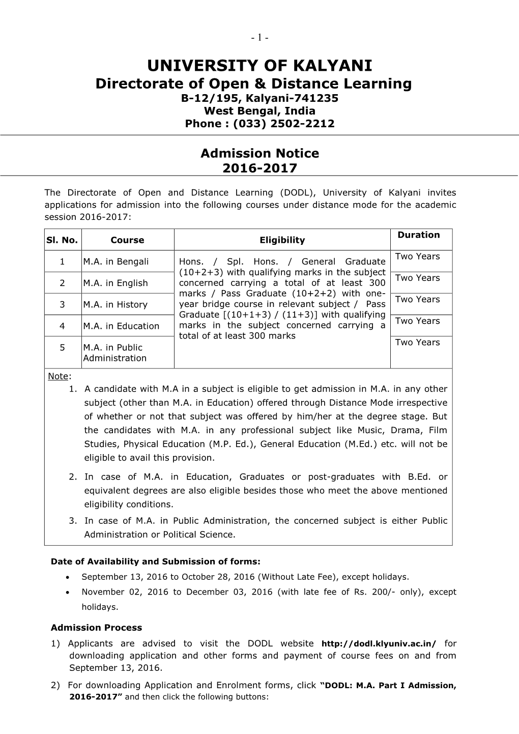 UNIVERSITY of KALYANI Directorate of Open & Distance Learning B-12/195, Kalyani-741235 West Bengal, India Phone : (033) 2502-2212