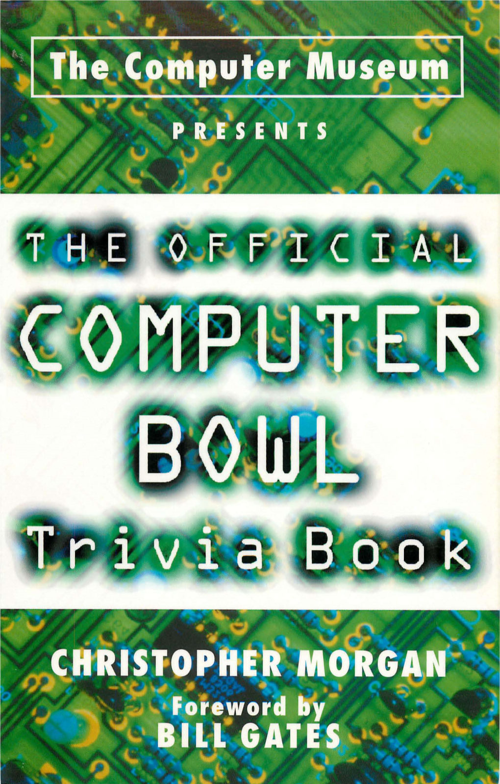 THE OFFICIAL COMPUTER BOWL Trivia Book