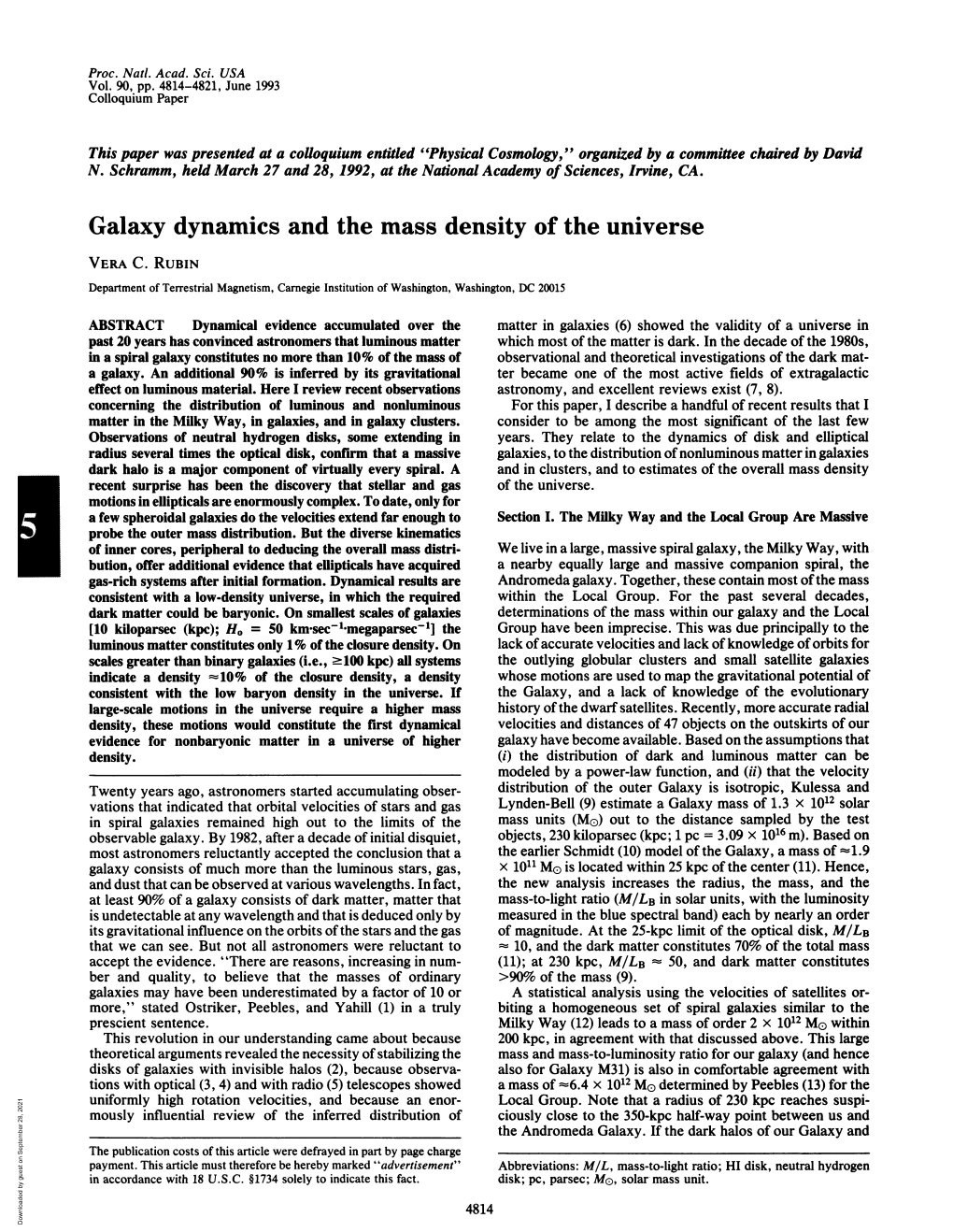 Galaxy Dynamics and the Mass Density of the Universe VERA C