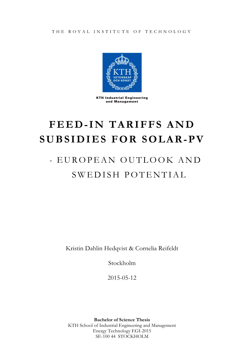 Feed-In Tariffs and Subsidies for Solar-Pv