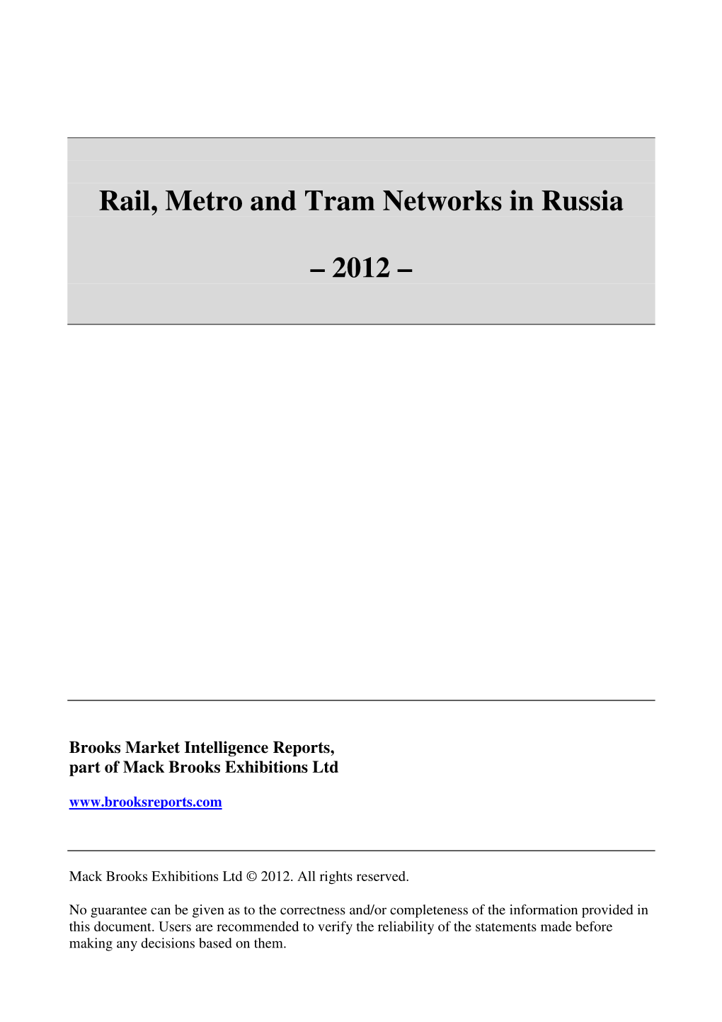 Rail, Metro and Tram Networks in Russia